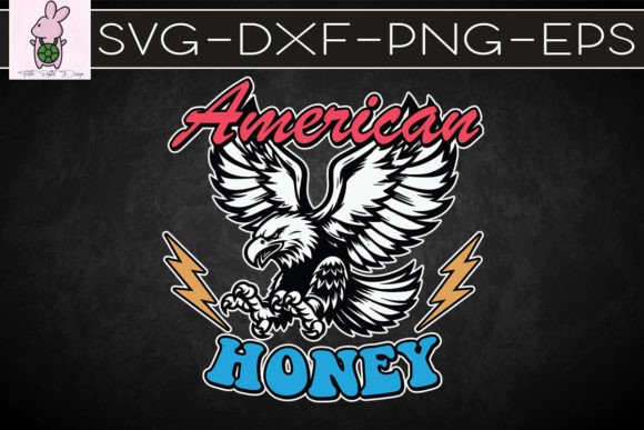 American Honey 4th of July SVG