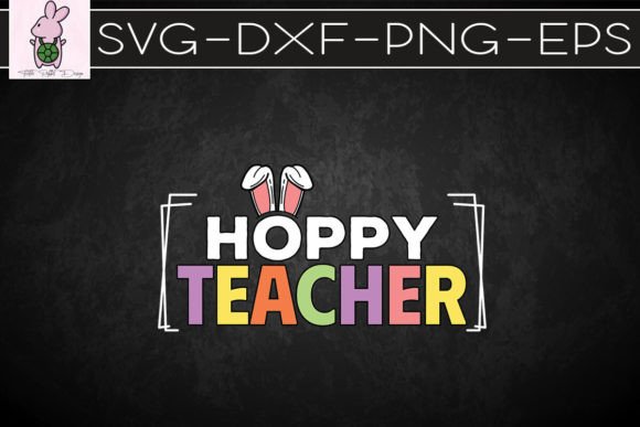 Hoppy Teacher Retro Easter Teacher SVG