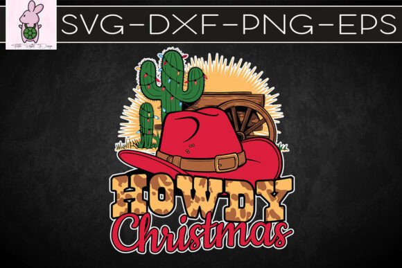Howdy Christmas Merry Christmas SVG