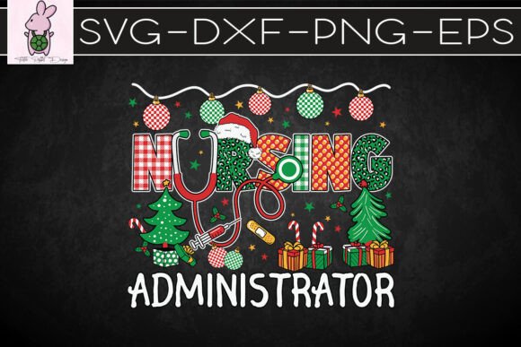 Merry Xmas Nursing Administrator SVG
