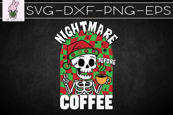 Nightmare Before Coffee Funny Xmas SVG
