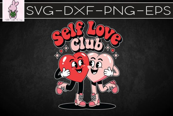 Self Love Club Valentines Retro SVG