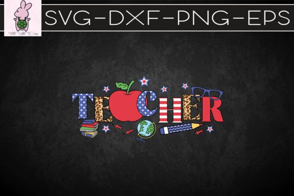 Teacher 4th of July SVG