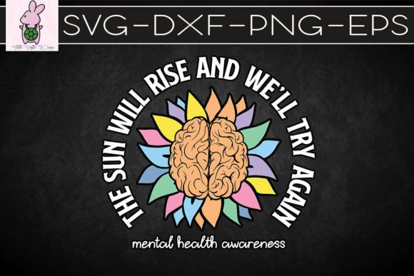 The Sun Will Rise Mental Health SVG